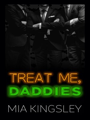 cover image of Treat Me, Daddies